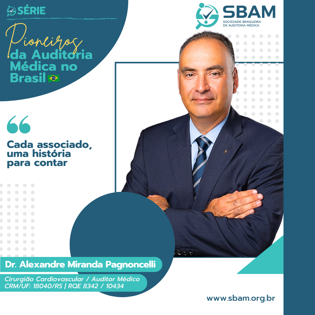PIONEIROS DA AUDITORIA MÉDICA NO BRASIL | Dr. Alexandre Mira...