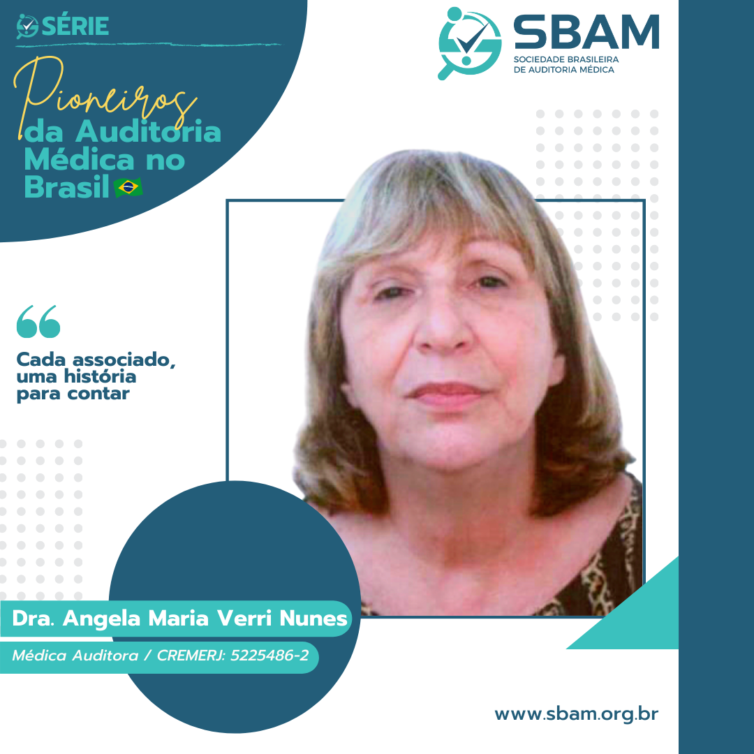 Pioneiros da Auditoria Médica no Brasil | Dra. Angela Maria...