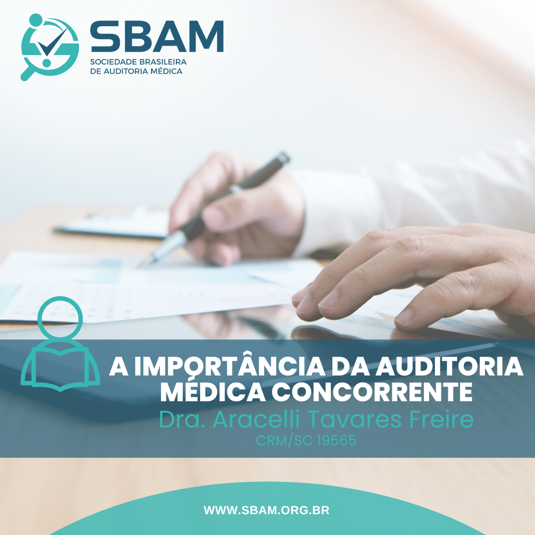 A importância da Auditoria Médica Concorrente