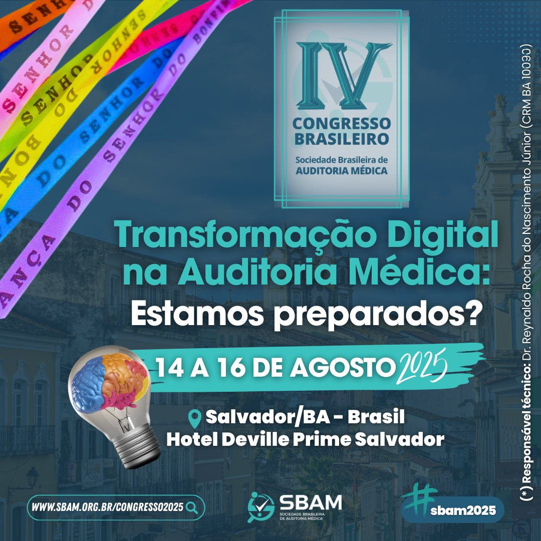IV Congresso Brasileiro de Auditoria Médica