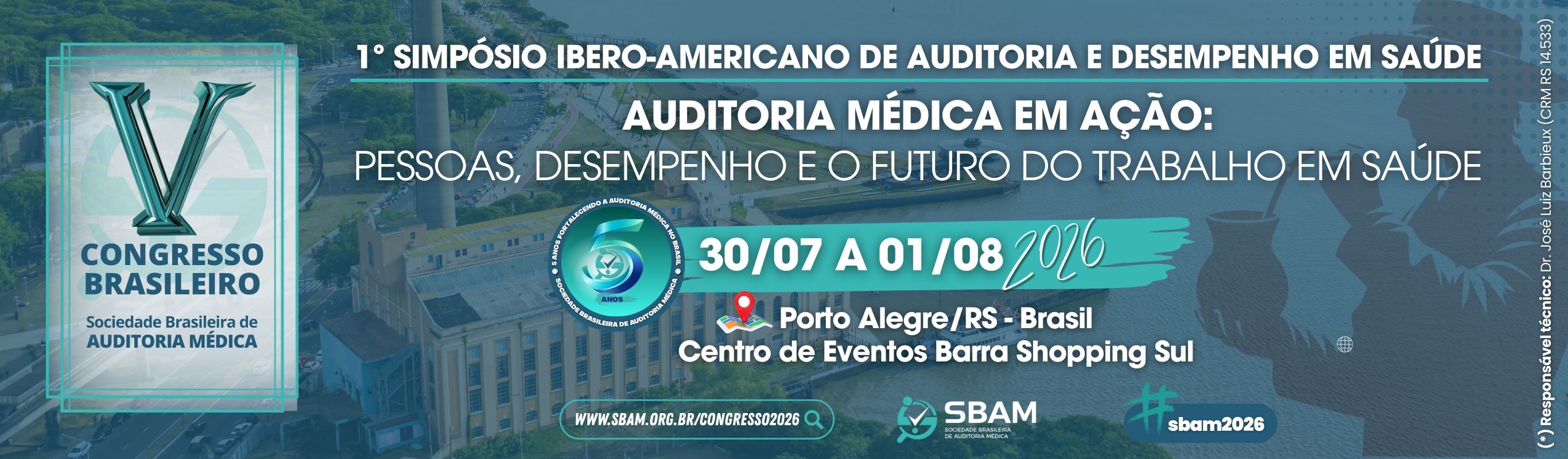 V Congresso Brasileiro de Auditoria Médica - SBAM