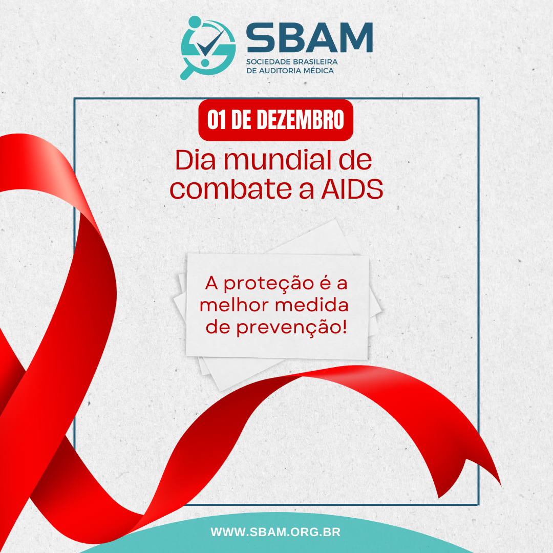 1 de dezembro - Dia Mundial de Combate a AIDS