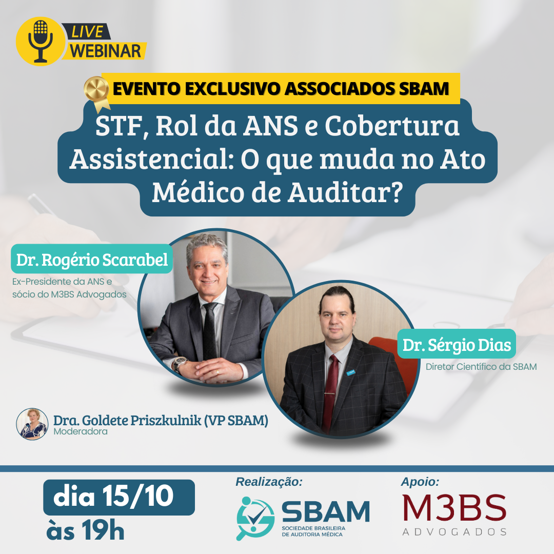 Evento exclusivo para associados SBAM - STF, Rol da ANS e Co...