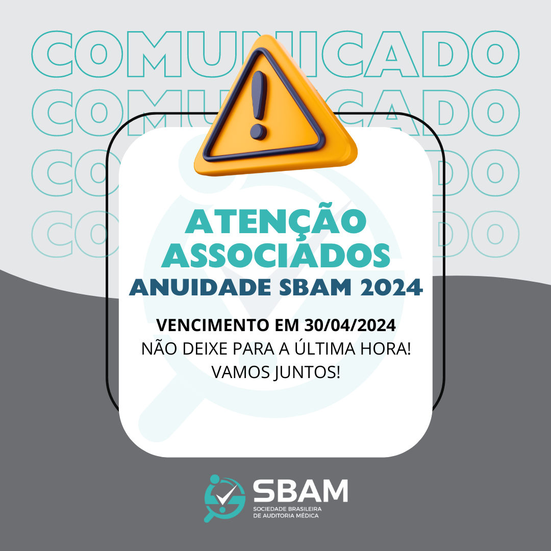 Prazo para o pagamento da anuidade SBAM encerra em 30/04/202...