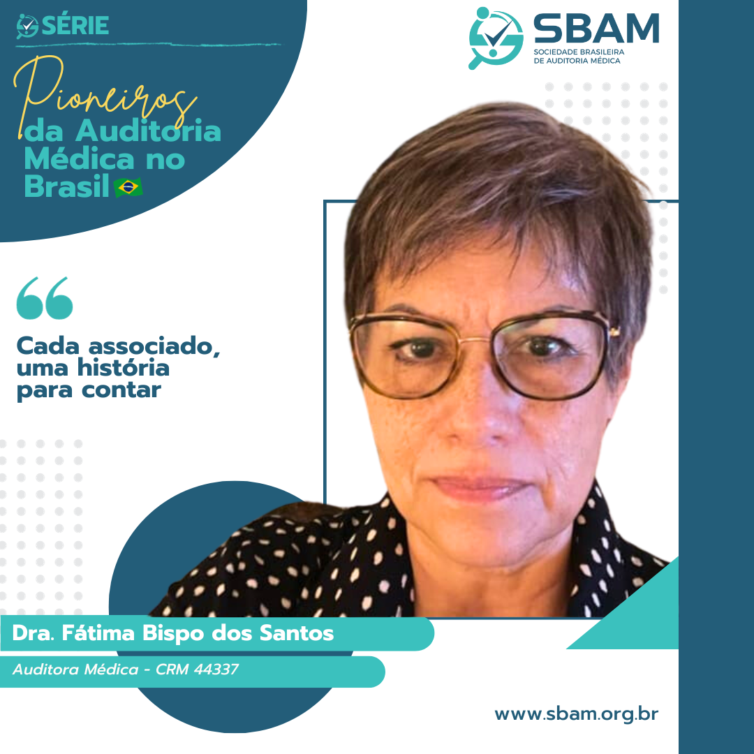 PIONEIROS DA AUDITORIA | Dra. Fátima Bispo dos Santos